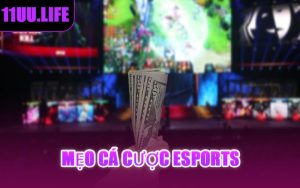 Mẹo Cá Cược Esports
