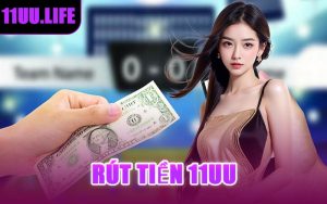 Rút Tiền 11UU